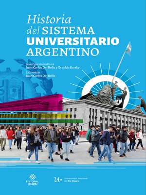 cover image of Historia del Sistema Universitario Argentino